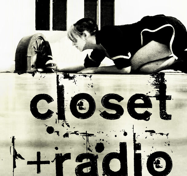 Closet Radio